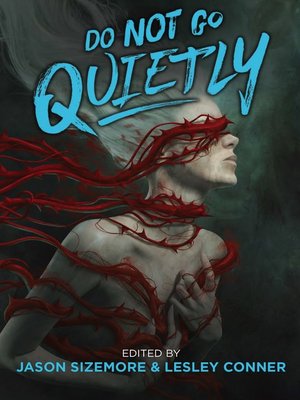 cover image of Do Not Go Quietly